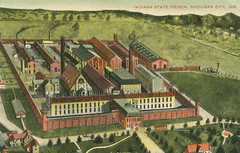 Michigan City, Indiana - Indiana State Prison