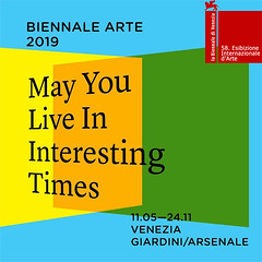 Venice Biennale 2019 - May You Live In Interesting Times