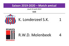 Saison 2019-2020 - U16 - S.K.Londerzeel - R.W.D.M. : 1-4 (amical)