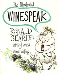 WINESPEAK di Ronald Searle - Il malvagio mondo della degustazione