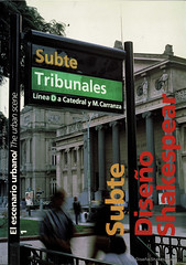 El escenario urbano ; The urban scene : Buenos Aires Subte - Diseño Shakespear, 1996