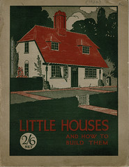 The Book of Little Houses - and how to build them : Rolls House Publishing Co Ltd : 1922