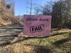 Please don't fail: sign beside W&OD Trail, Arlington, Virginia