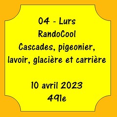 04 - Lurs - RandoCool - Cascades, pigeonier, lavoir, glacière et carrière - 10 avril 2023