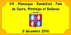 04 - Manosque - RandoCool - Pain de Sucre, Montaigu et Bellevue - 3 décembre 2016
