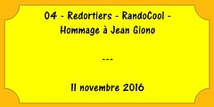 04 - Redortiers - RandoCool - Hommage à Jean Giono - 11 novembre 2016
