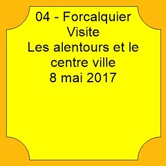04 - Forcalquier - Visite - Les alentours et le centre ville - 8 mai 2017