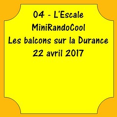 04 - L'Escale - MiniRandoCool - Les balcons sur la Durance - 22 avril 2017