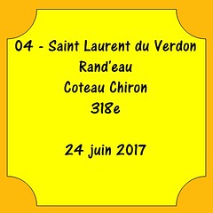 04 - St Laurent du Verdon - Rand'eau - Coteau Chiron - 24 juin 2017