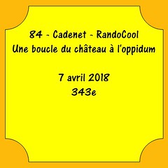 84 - Cadenet - RandoCool - Une boucle du château à l'oppidum - 2018-04-07