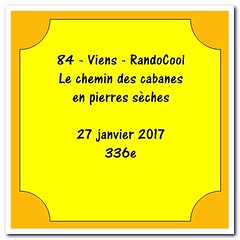 84 - Viens - RandoCool - Le chemins des cabannes en pierres sèches