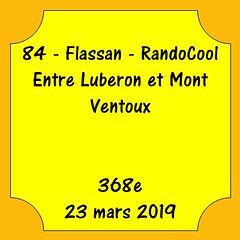 84 - Flassan - RandoCool - Entre Luberon et Mont Ventoux - 23 mars 2019