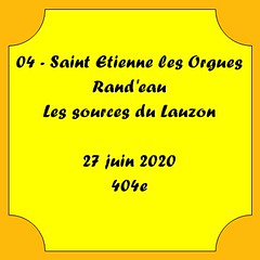 04 - Saint Etienne les Orgues - Rand'eau - Les sources du Lauzon - 27 juin 2020 - 404e