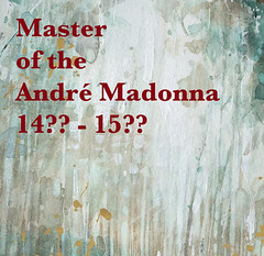 Master of the André Madonna