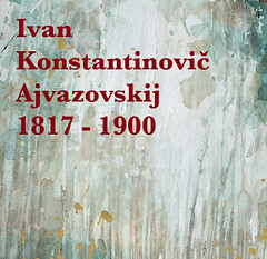 Ajvazovskij Ivan Konstantinovič