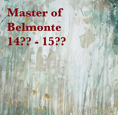 Master of Belmonte