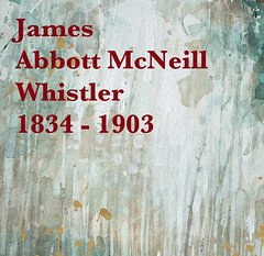 Whistler James Abbott McNeill
