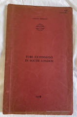 London Transport : Tube line extensions in South London report, 1958
