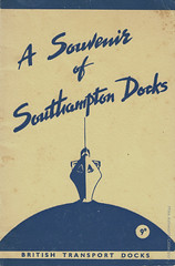 A Souvenir of Southampton Docks : British Transport Docks : c.1955