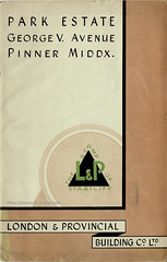 Park Estate, George V. Avenue, Pinner, Middlesex : sales brochure issued by London & Provincial Building Co. Ltd., c.1937