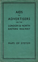 Aids to Advertisers on the London & North Eastern Railway : folder and maps : July 1936