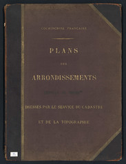 EXPOSITION UNIVERSELLE DE 1889 - Cochinchine française. Plans des arrondissements