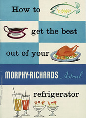How to get the best out of your Morphy-Richards Astral refrigerator : booklet : c.1955 - 60