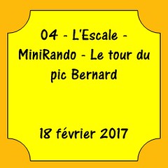 04 - L'Escale - MiniRando - Le tour du pic Bernard - 18 février 2017