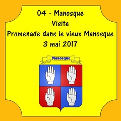 04 - Manosque - Visite - Promenade dans le vieux Manosque - 03 mai 2017