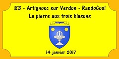 83 - Artignosc sur Verdon - RandoCool - La pierre aux 3 blasons - 14 janvier 2017