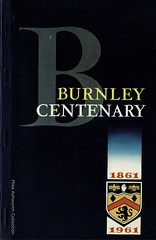 Burnley Centenary, 1861 - 1961