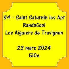 84 - Saint Saturnin les Apt - RandoCool - Les aiguiers de Travignon - 23 mars 2024 - 510e