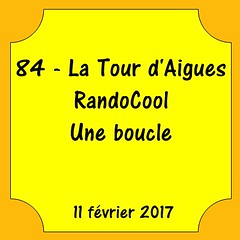 84 - La Tour d'Aigues - RandoCool - Une boucle - 11 février 2017