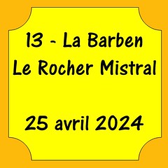 13 - La Barben - Rocher Mistral - 24 avril 2024