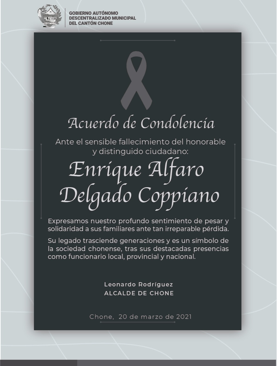Nos solidarizamos con la familia de Enrique Alfaro Delgado Coppiano, ante su sensible fallecimiento. Dejando un gran legado en la sociedad chonense por su trabajo y compromiso en beneficio del cantón.