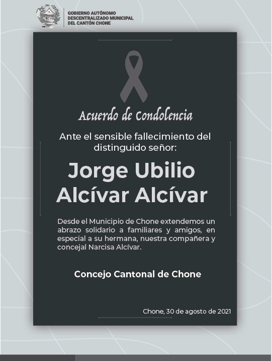 Abrazos de condolencias a nuestra compañera, amiga y concejal Narcisa Alcívar ante el fallecimiento de su hermano, Jorge Alcívar.