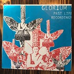 19970517 Glorium Past Life Recordings