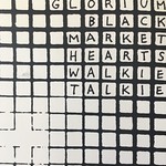 1997 Glorium - Black Market Hearts b/w Walkie Talkie