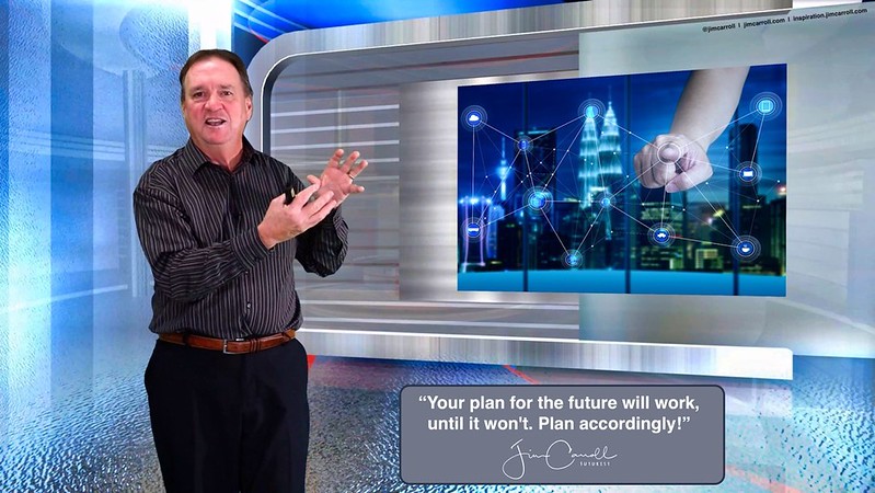 “Your plan for the future will work, until it won’t. Plan accordingly!” – Futurist Jim Carroll I started using the phrase ‘volatility is the new normal’ quite frequently. As much as I hate the phrase “new normal” in the context of Covid-19, I still often