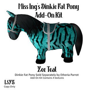 Miss Ing's Dinkie Fat Pony Add On Kit Zee Teal PIC