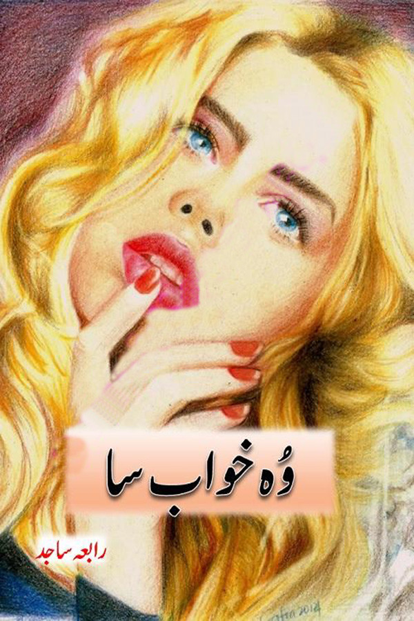 Woh Khwab Sa is a Romantic Urdu Novel, Woh Khwab Sa is a Love Marriage urdu novel, Woh Khwab Sa is also a Suspense love story urdu novel, Woh Khwab Sa is about a Travelogues to Paris urdu novel, journey to Paris Novel, Woh Khwab Sa is a Very Interesting Rude Hero urdu novel by Rabia Sajid.