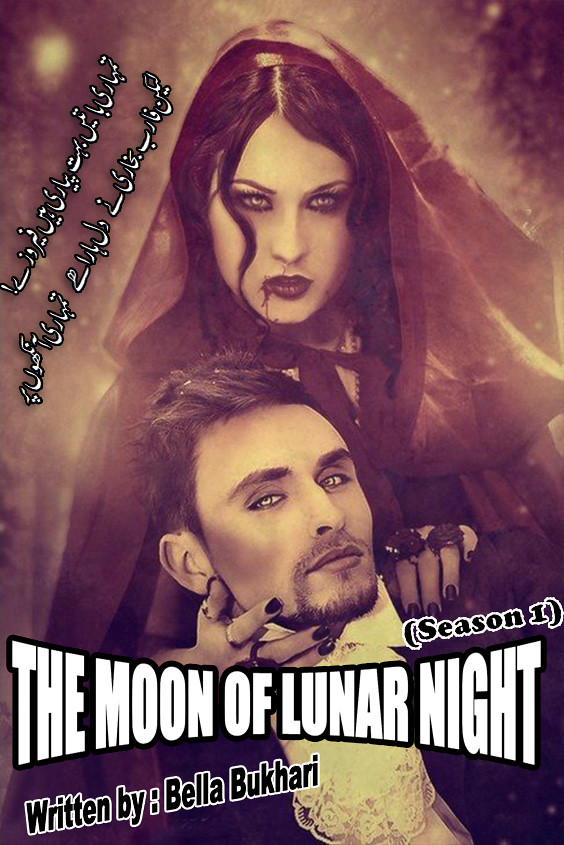 The Moon Of Lunar Night Season 1 By Bella Bukhari