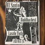 19930528 El Santo, Buddhachest, Lazlo Toth punk flyer 1993
