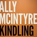 'Kindling' by Ally McIntyre